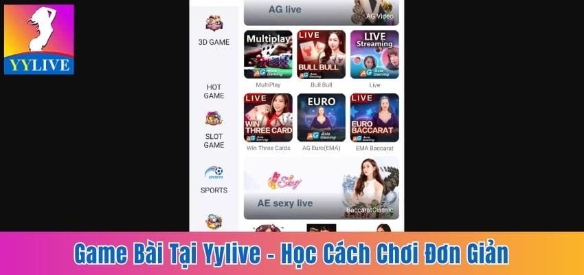 Game Bài Tại YYlive - Học Cách Chơi Đơn Giản Và Dễ Thắng 8 game bài tại YYlive