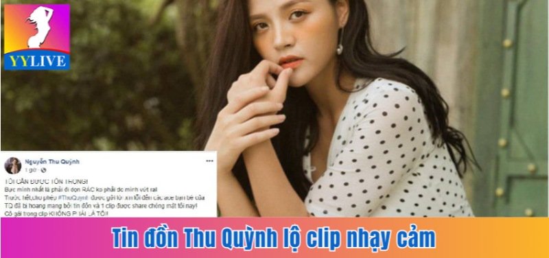 Tin đồn Thu Quỳnh lộ clip nhạy cảm