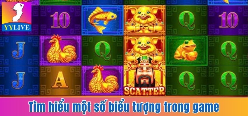 Nổ Hũ Thần Tài - Tham Gia Dễ Dàng, Săn Jackpot Cực Khủng 3 Tìm hiểu một số biểu tượng trong game