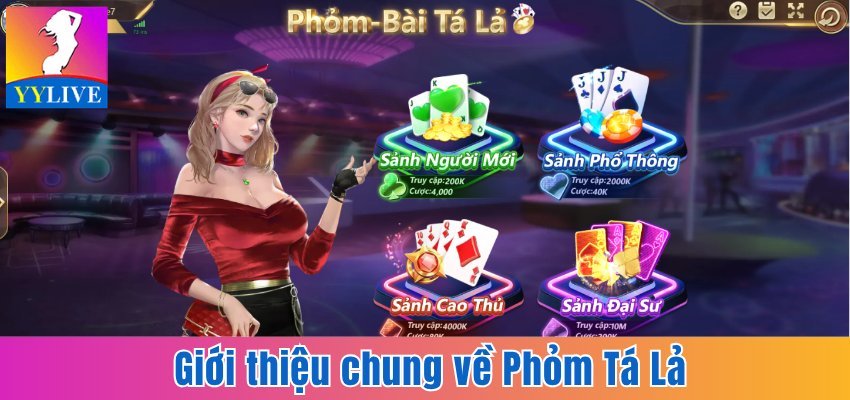 Khám phá giới thiệu chung về Phỏm Tá Lả