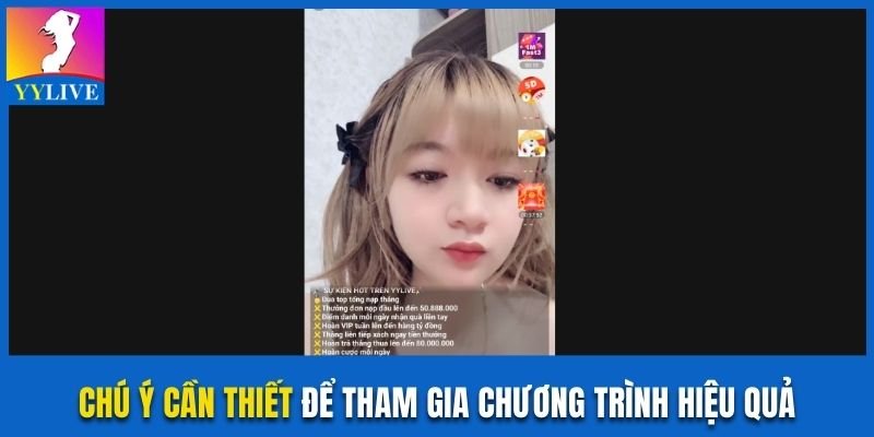 Thưởng Xếp Hạng Idol YYlive Với Giá Trị Siêu Khủng 4 Chú ý cần thiết để tham gia chương trình hiệu quả