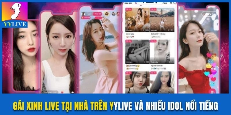 Gái Xinh Live Tại Nhà Trên YYLive Và Nhiều Idol Nổi Tiếng 7 Gái xinh live tại nhà trên YYLive