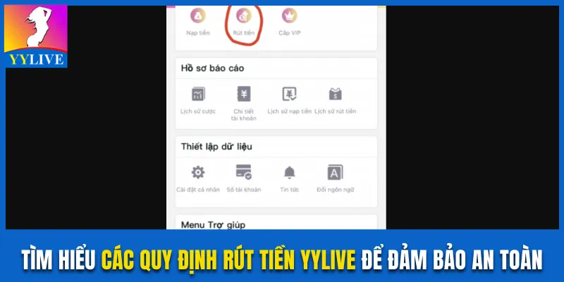 quy định rút tiền YYlive