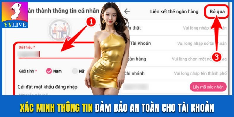 Cách Đăng Ký YYlive Không Cần Số Điện Thoại Siêu Nhanh 3 Xác minh thông tin an toàn cho tài khoản