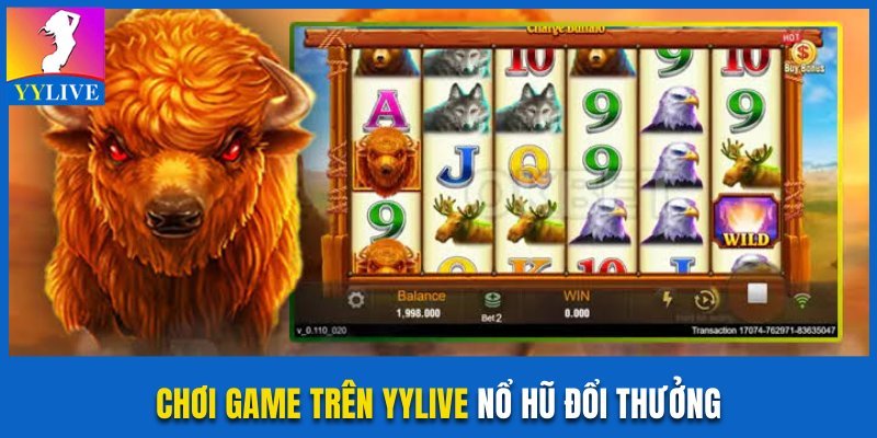 Chơi Game Trên YYlive Thả Ga Cùng Hot Girl Trẻ Quyến Rũ 3 Chơi game trên YYlive nổ hũ đổi thưởng