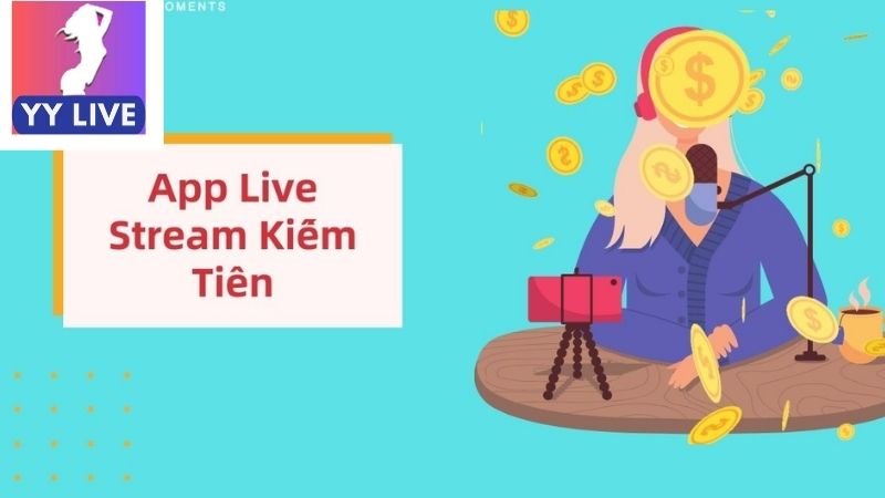 Lợi ích khi sử dụng app live kiếm tiền