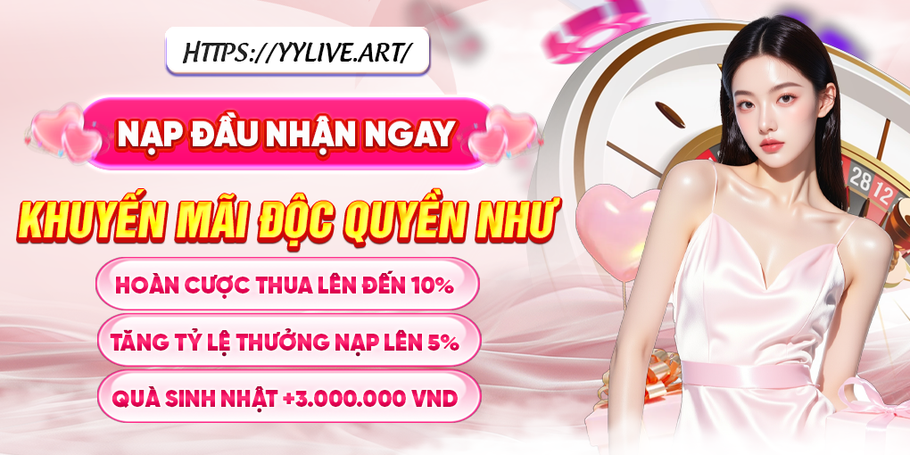 khuyến mãi độc quyền yylive